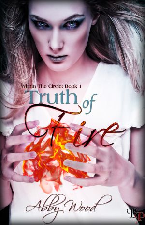 [Within The Circle 01] • Truth of Fire